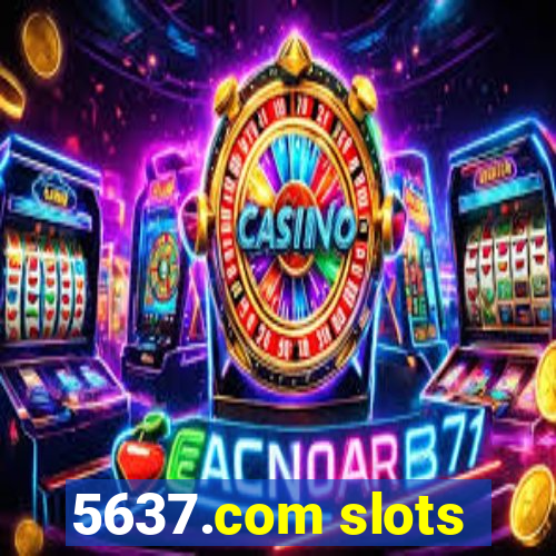 5637.com slots